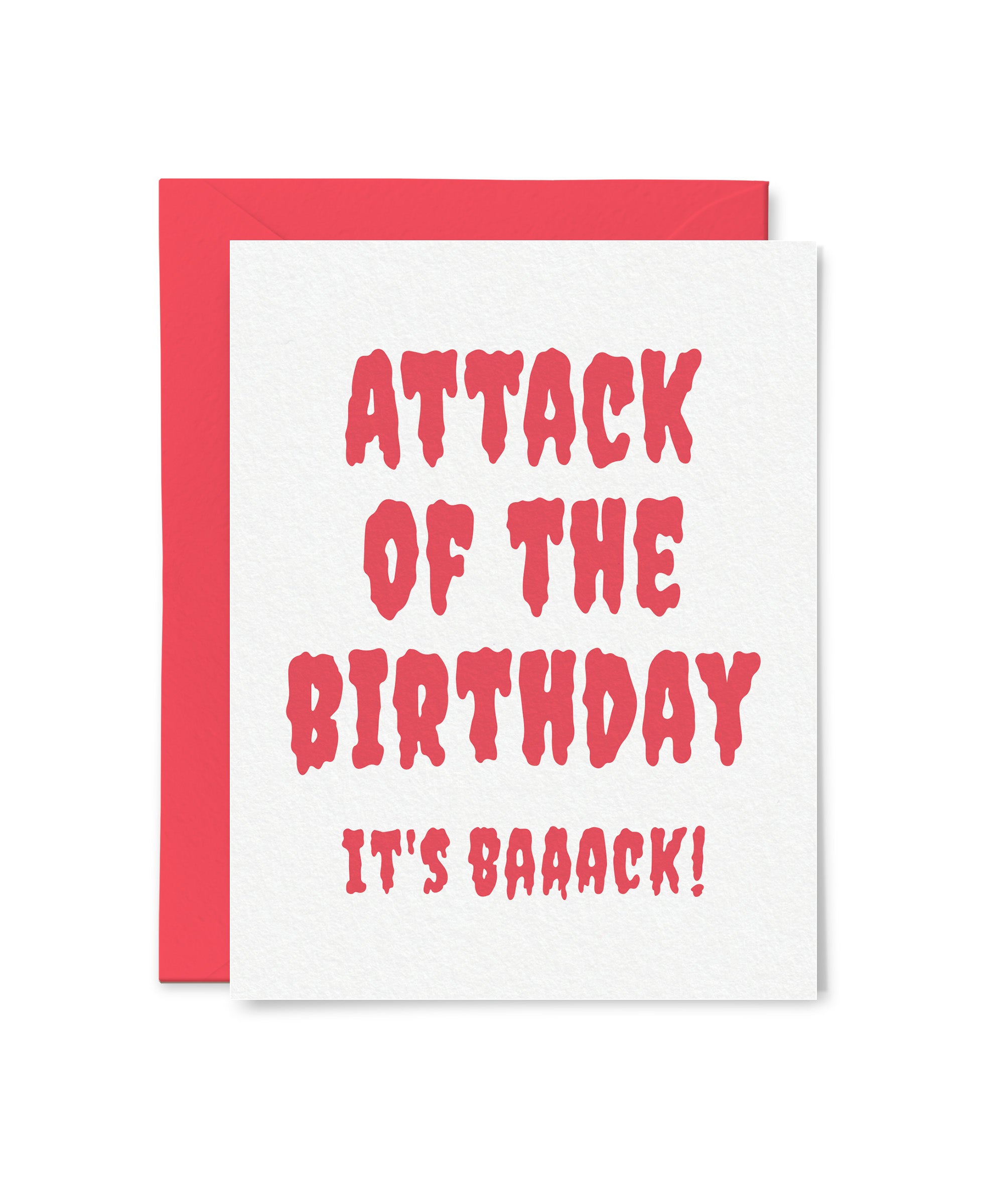 Attack of the Birthday Card