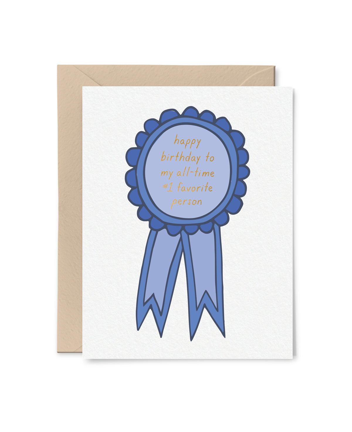 Happy Birthday to My All-Time #1 Favorite Person Ribbon Card