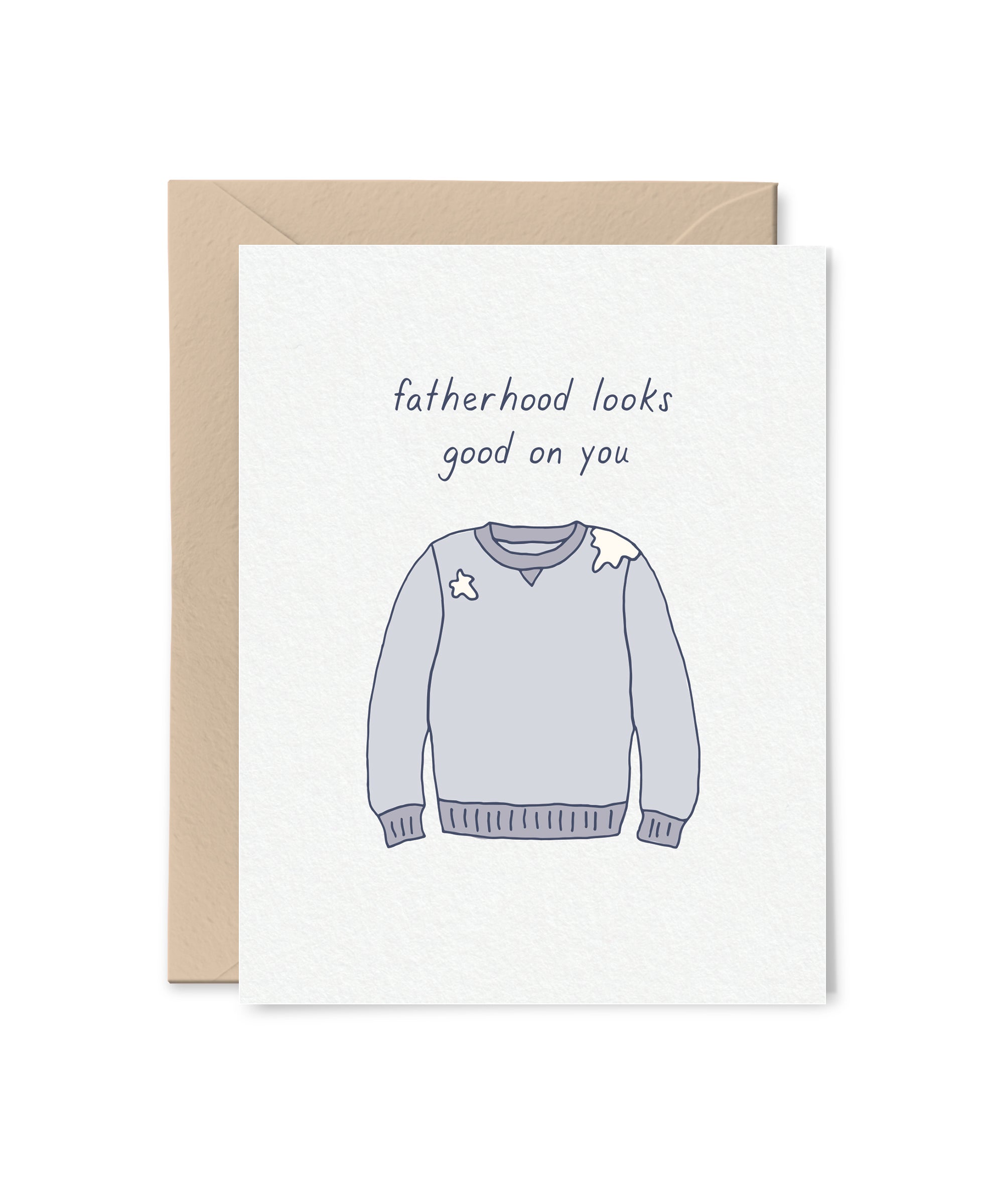 Fatherhood Looks Good on You Card