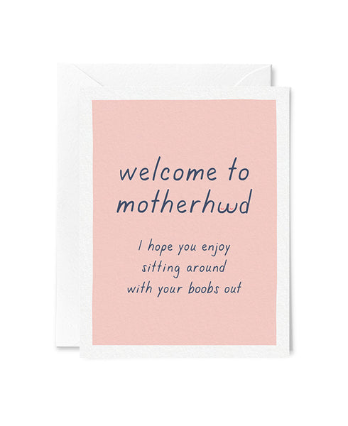 Motherhood Looks Good on You Card