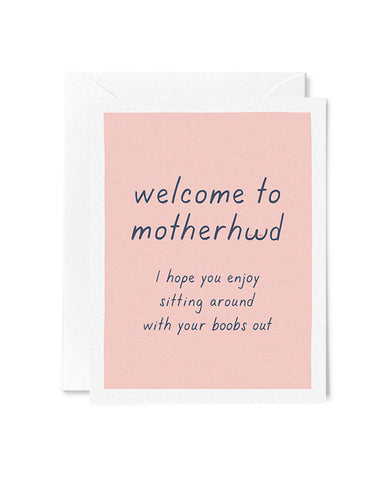 Welcome to Motherhood Card
