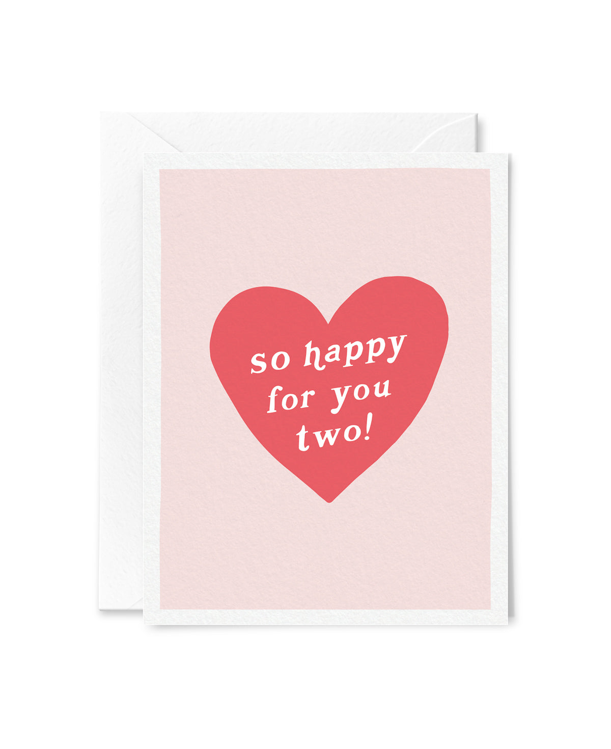 So Happy For You Two Card