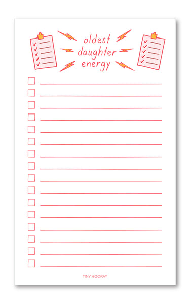 Oldest Daughter Energy Notepad – Tiny Hooray