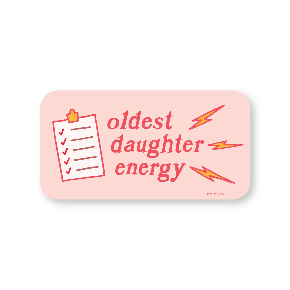 Oldest Daughter Energy Sticker