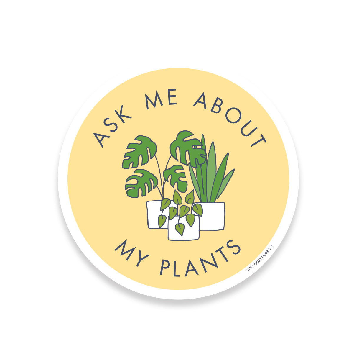 Ask Me About My Plants Stickers