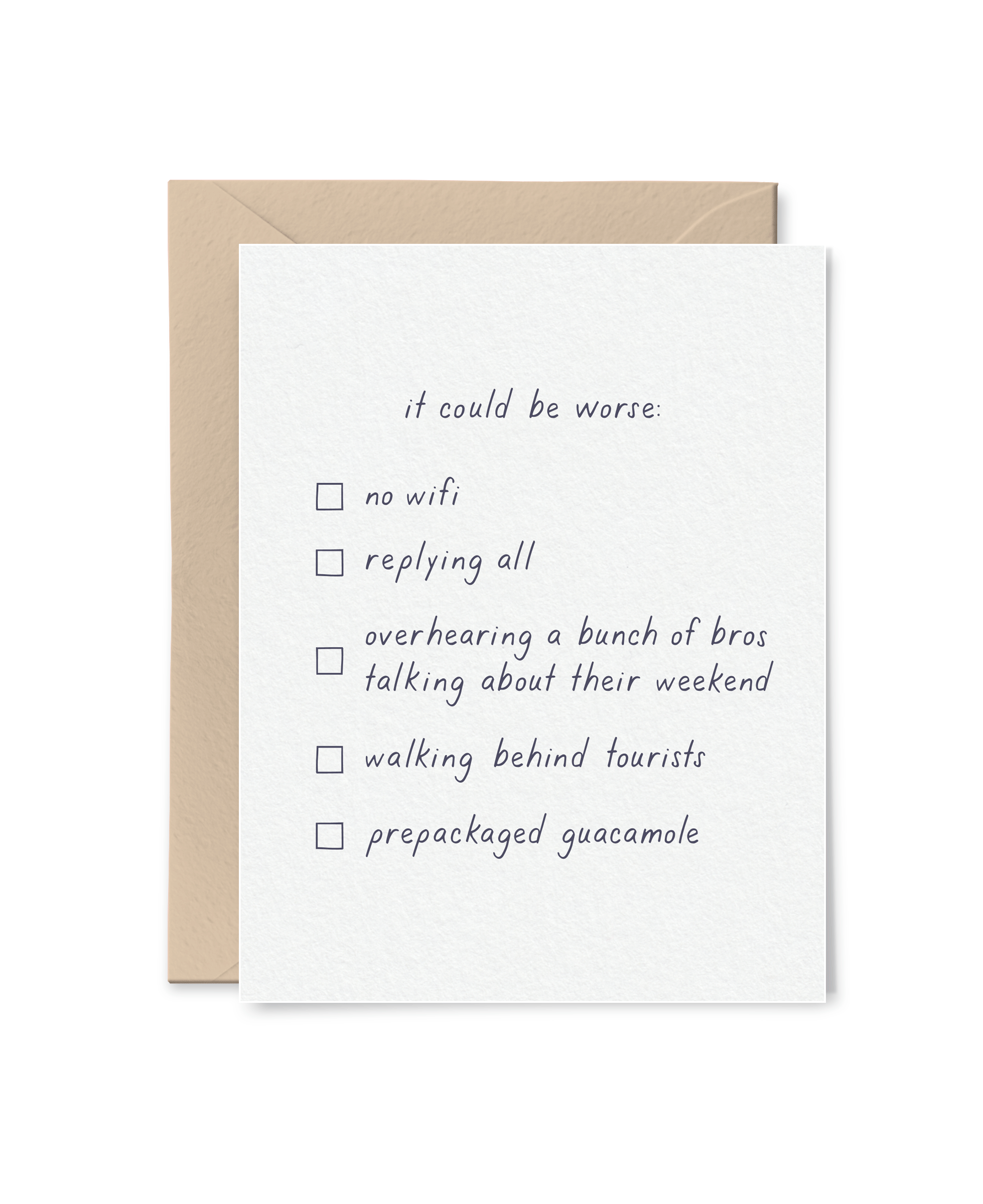It Could Be Worse Sympathy Card