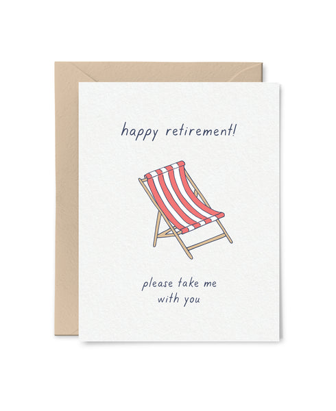 Take Me With You Retirement Card – Tiny Hooray