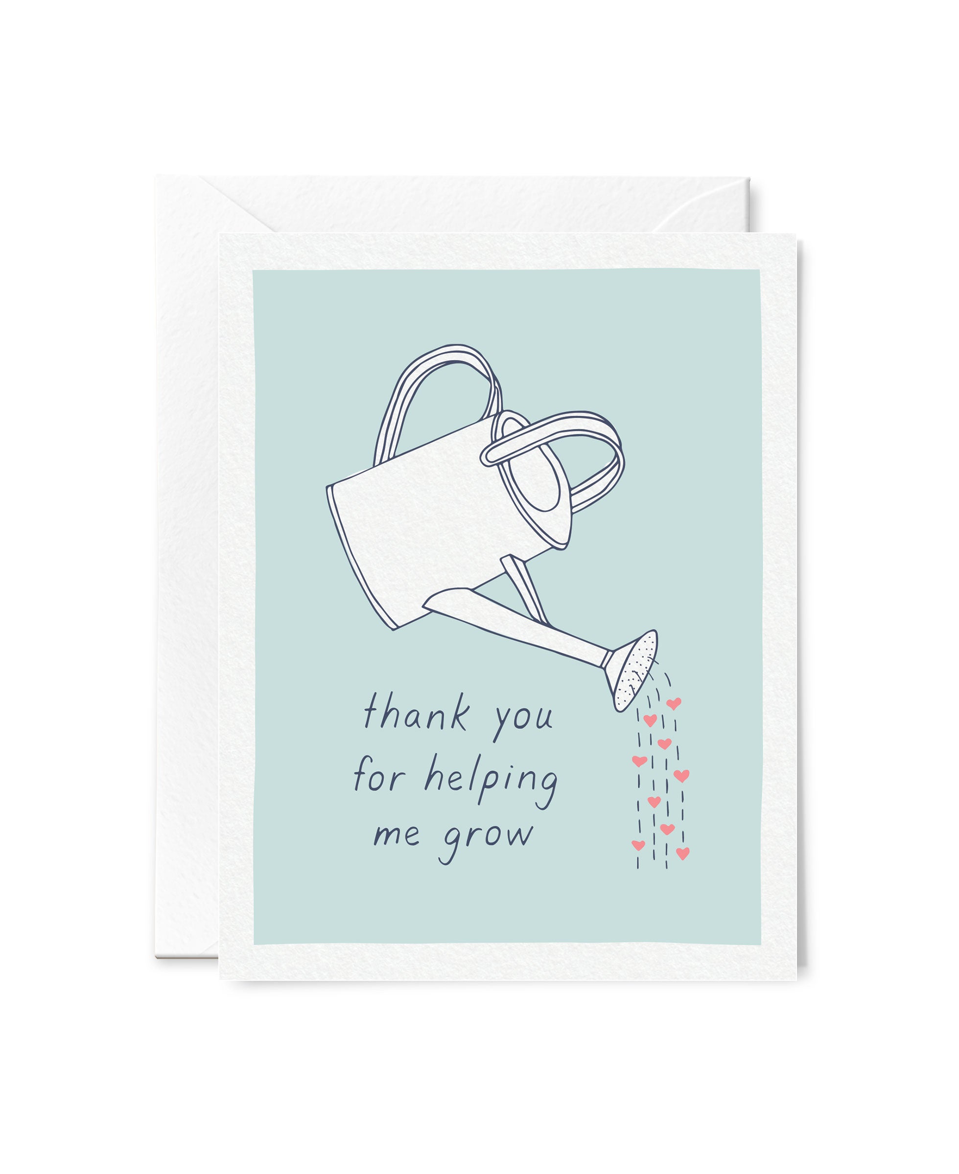 Thank You for Helping Me Grow Card