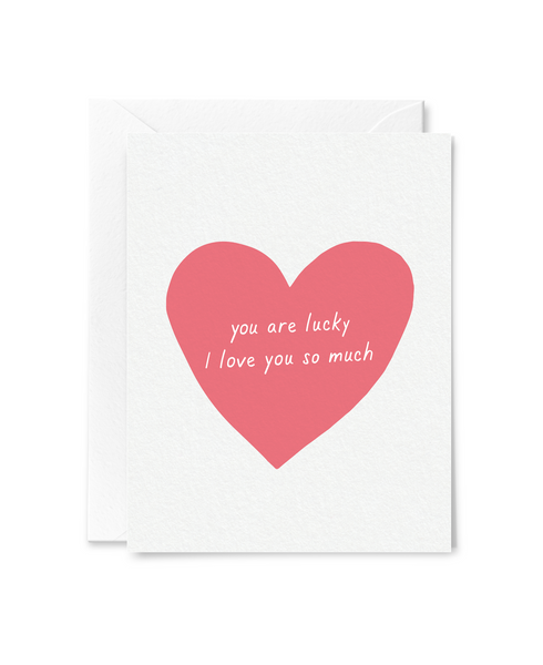 Lucky I Love You Card – Tiny Hooray